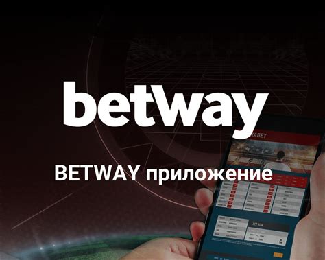application betway|Betway .